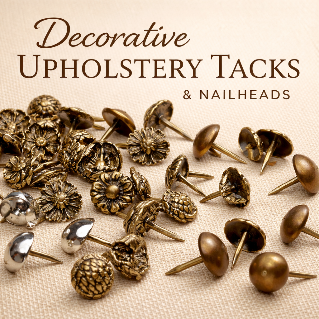 Decorative Upholstery Tacks & Nailheads